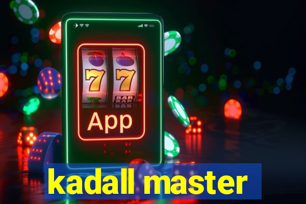 kadall master